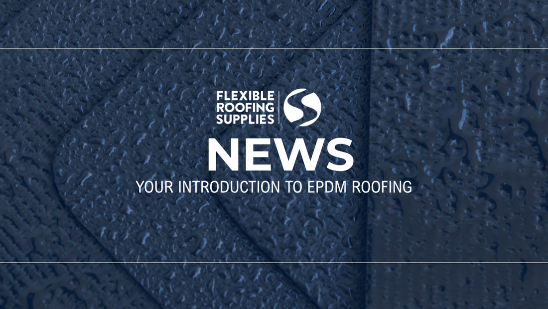 Your Introduction to EPDM Roofing